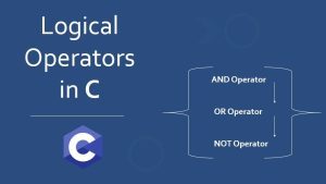 C Operator: Logic Operators in C Programming