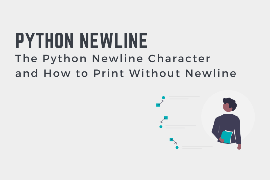 Print Newline in Python: Different Methods to Output Newlines in Python